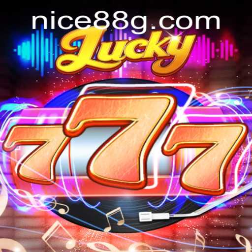 Unveiling the Thrills of Lucky777: A Comprehensive Guide with Nice88