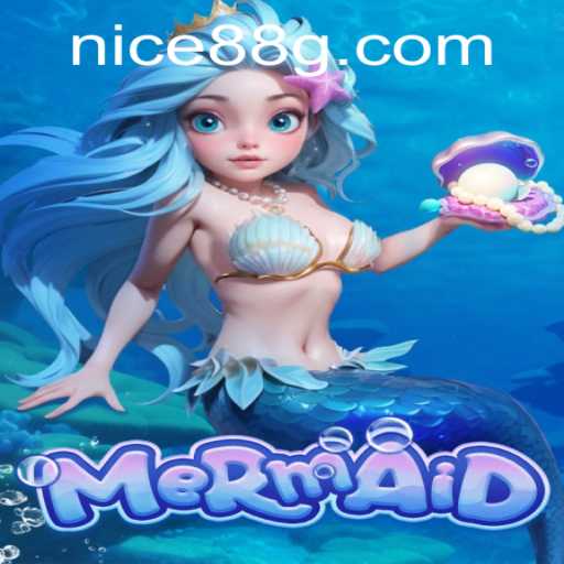 Exploring the Enchanting World of Mermaid: Dive into Adventure with Nice88