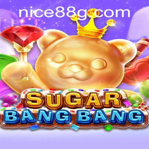 Explore the Exciting World of SUGARBANGBANG: Game Overview and Rules