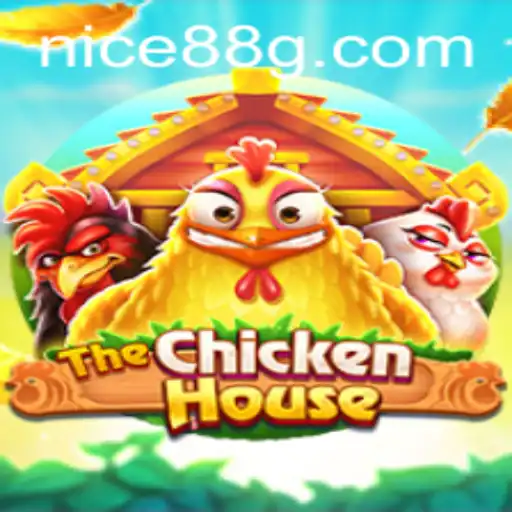 Discover the Thrilling World of TheChickenHouse with nice88